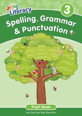 Spelling, Grammar & Punctuation Pupil Book 3 1835822886 Book Cover