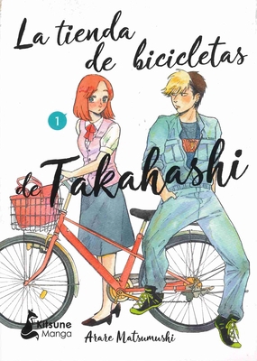 Tienda de Bicicletas de Takahashi 1, La [Spanish] 8418524405 Book Cover
