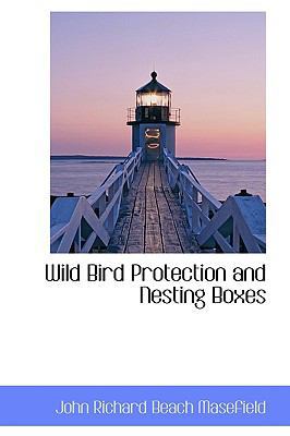 Wild Bird Protection and Nesting Boxes 1103919490 Book Cover