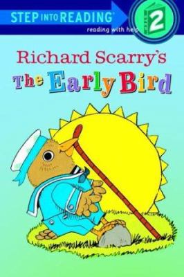 Richad Scarry's Lowly Worm Meets the Early Bird 067998920X Book Cover
