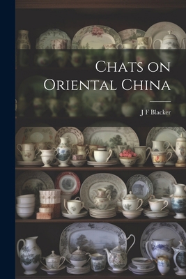 Chats on Oriental China 1022678892 Book Cover