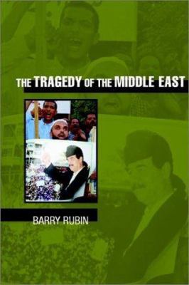 The Tragedy of the Middle East B001LZDTH4 Book Cover