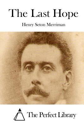 The Last Hope 1514296535 Book Cover