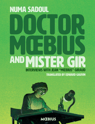 Doctor Moebius and Mister Gir 1506713432 Book Cover