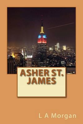 Asher St. James 147509745X Book Cover