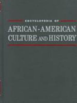 Encyclopedia of African-American Culture and Hi... 0028973453 Book Cover