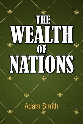 The Wealth of Nations 161382081X Book Cover