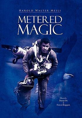 Metered Magic 145688445X Book Cover