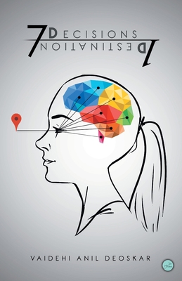 7 decisions 1 destination 9386126168 Book Cover