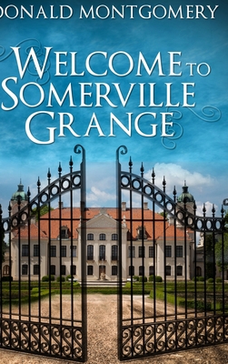 Welcome To Somerville Grange: Large Print Hardc... [Large Print] 1034405675 Book Cover