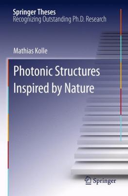 Photonic Structures Inspired by Nature 3642266614 Book Cover
