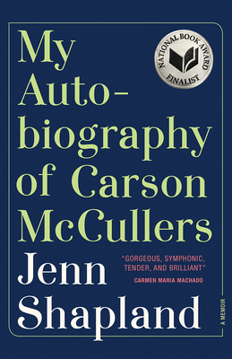 My Autobiography of Carson McCullers: A Memoir 1947793284 Book Cover