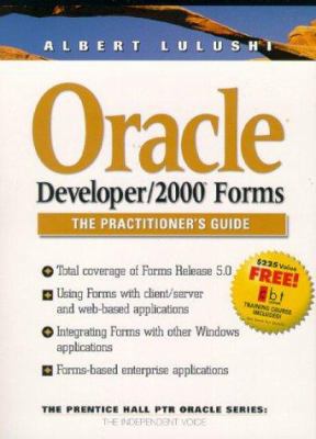 Oracle Developer/2000 Forms 0139490337 Book Cover