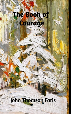 The Book of Courage 1714167623 Book Cover