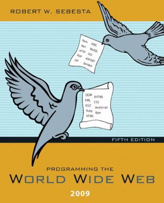 Programming the World Wide Web 2009 (5th Edition) 0136076637 Book Cover