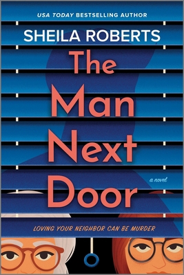 The Man Next Door 0778360288 Book Cover