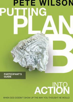 Putting Plan B Into Action: A DVD-Based Study [... 1418546070 Book Cover