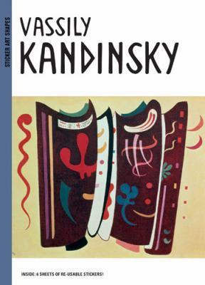 Sticker Art Shapes: Vassily Kandinsky 1845078071 Book Cover