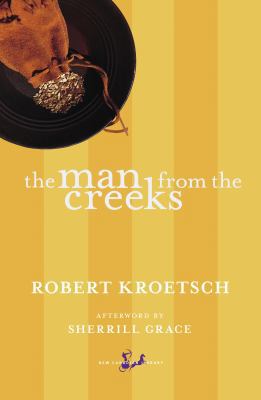 The Man from the Creeks 0771095813 Book Cover