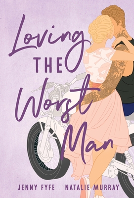 Loving the Worst Man 0645883034 Book Cover
