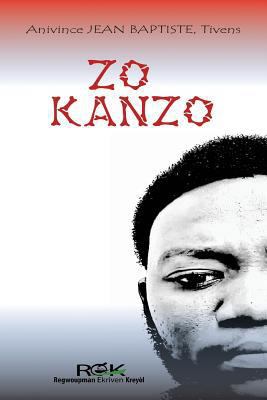 Zo Kanzo [Haitian French Creole] 1724240595 Book Cover
