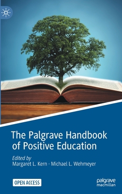 The Palgrave Handbook of Positive Education 3030645363 Book Cover