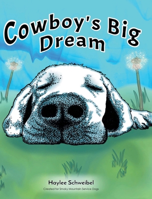 Cowboy's Big Dream 1662478844 Book Cover