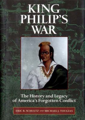 King Philip's War: The History and Legacy of Am... 0881504343 Book Cover