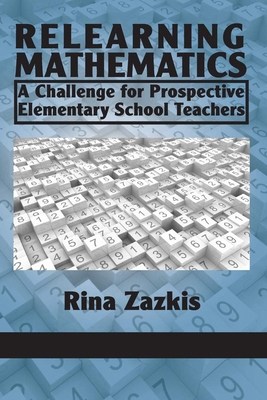 Relearning Mathematics: A Challenge for Prospec... 1617354880 Book Cover