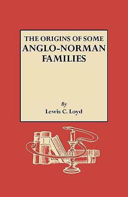 Origins of Some Anglo-Norman Families B000PSKTKI Book Cover