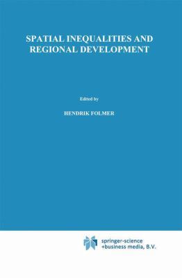 Spatial Inequalities and Regional Development 0898380065 Book Cover