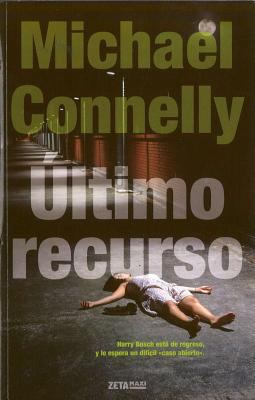 El Ultimo Recurso [Spanish] 8498723892 Book Cover