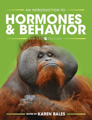 Introduction to Hormones and Behavior 1793545715 Book Cover