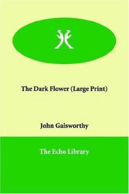 The Dark Flower [Large Print] 1847022634 Book Cover