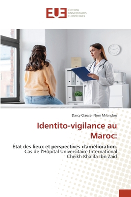 Identito-vigilance au Maroc [French] 6206732630 Book Cover