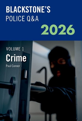 Blackstone's Police Q&A Volume 1: Crime 2026 019897387X Book Cover