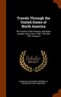 Travels Through the United States of North Amer... 1346309647 Book Cover