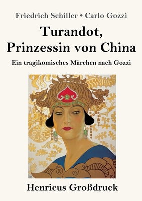 Turandot, Prinzessin von China (Großdruck): Ein... [German] 3847845314 Book Cover