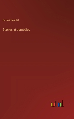 Scénes et comédies [French] 3385032377 Book Cover
