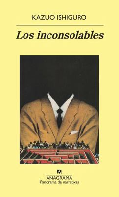 Los inconsolables (Panorama De Narrativas, 371)... [Spanish] 8433908413 Book Cover