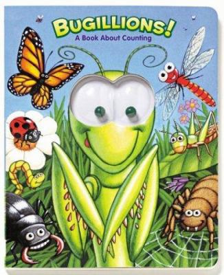 Bugillions!: A Book about Counting 0794402836 Book Cover