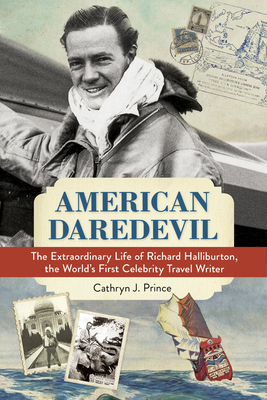 American Daredevil: The Extraordinary Life of R... 1613731590 Book Cover