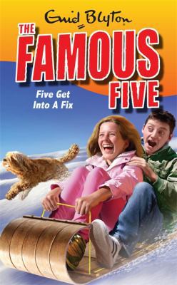 Five Get Into A Fix: Book 17 (Famous Five) 0340931752 Book Cover