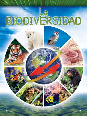 La Biodiversidad: Biodiversity [Spanish] 1631550837 Book Cover