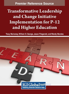 Transformative Leadership and Change Initiative... 1668499045 Book Cover