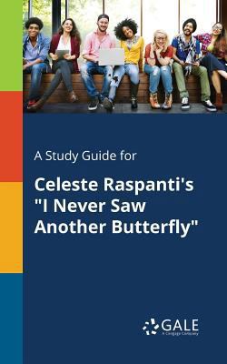 A Study Guide for Celeste Raspanti's "I Never S... 1375381873 Book Cover