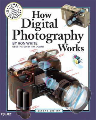 How Digital Photography Works 0789736306 Book Cover