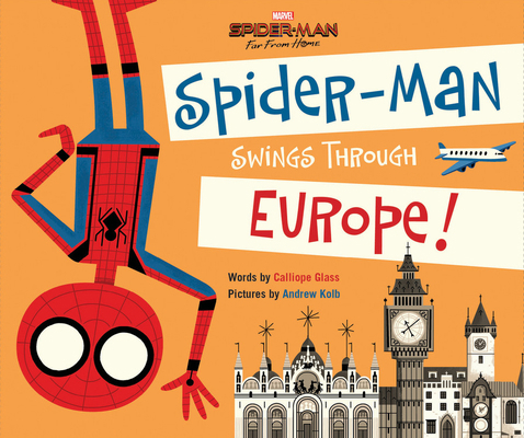 Spider-Man: Far from Home: Spider-Man Swings Th... 136805028X Book Cover