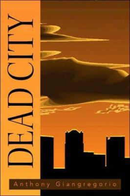 Dead City 1425764916 Book Cover