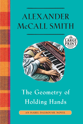 The Geometry of Holding Hands: An Isabel Dalhou... [Large Print] 0593212479 Book Cover